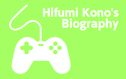 Hifumi Kono's Biography